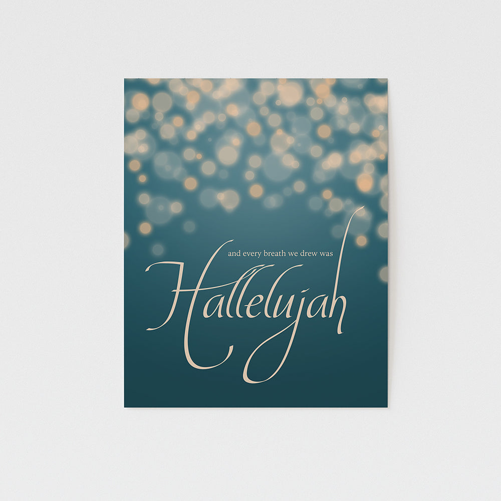 and every breath we drew was hallelujah