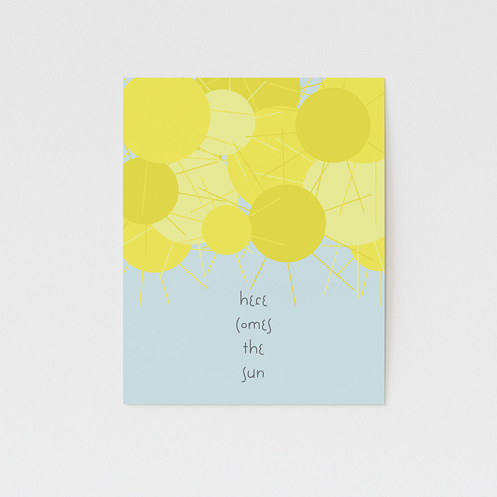here comes the sun