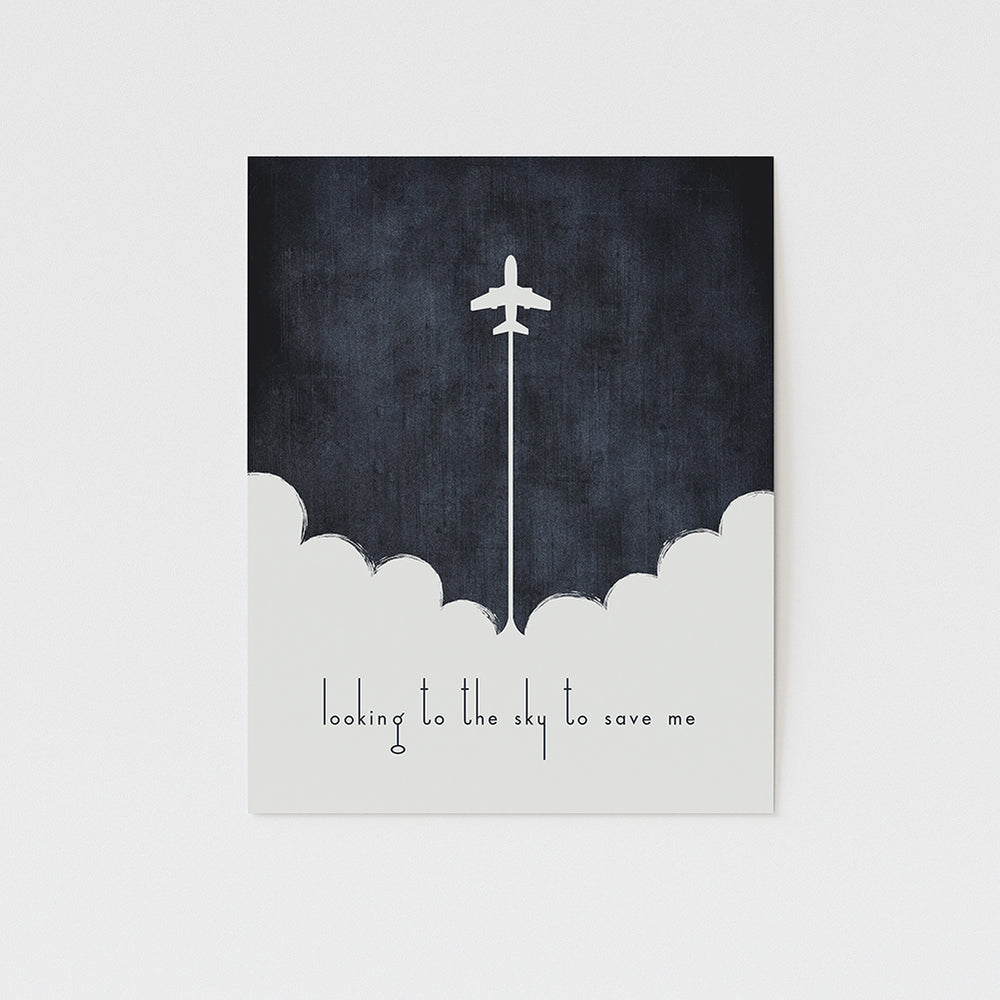 looking to the sky to save me