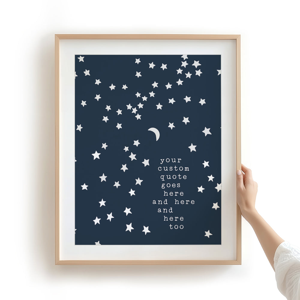 Custom Quote Song Lyrics Art Print - Moon & Stars