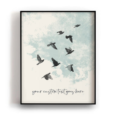 Custom Quote Song Lyrics Art Print - Flying Birds