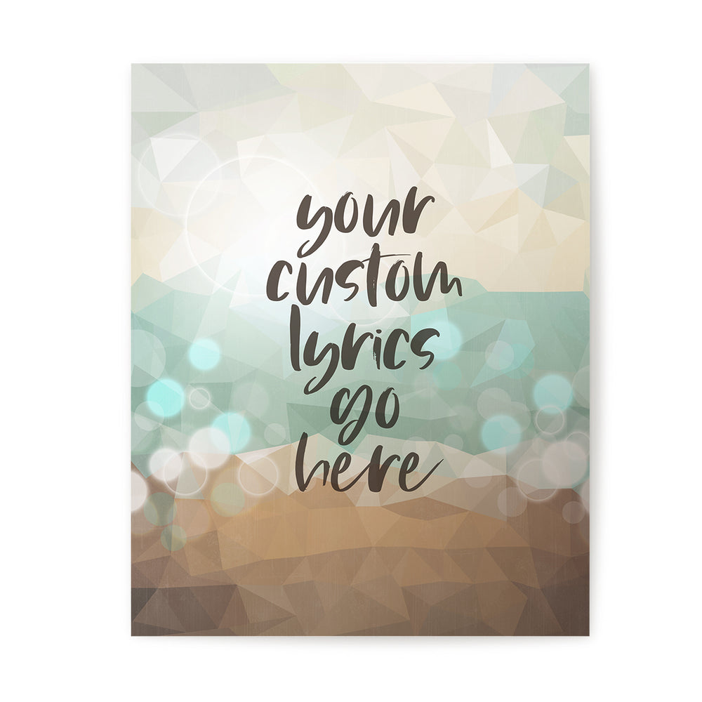 Custom Quote Song Lyrics Art Print - Bokeh Beach