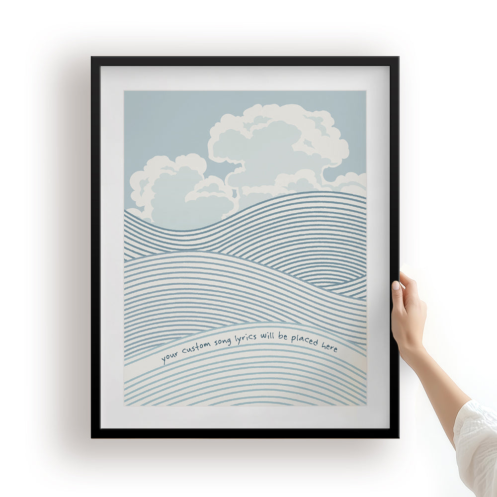 Custom Quote Song Lyrics Art Print - Land, Sea, Sky