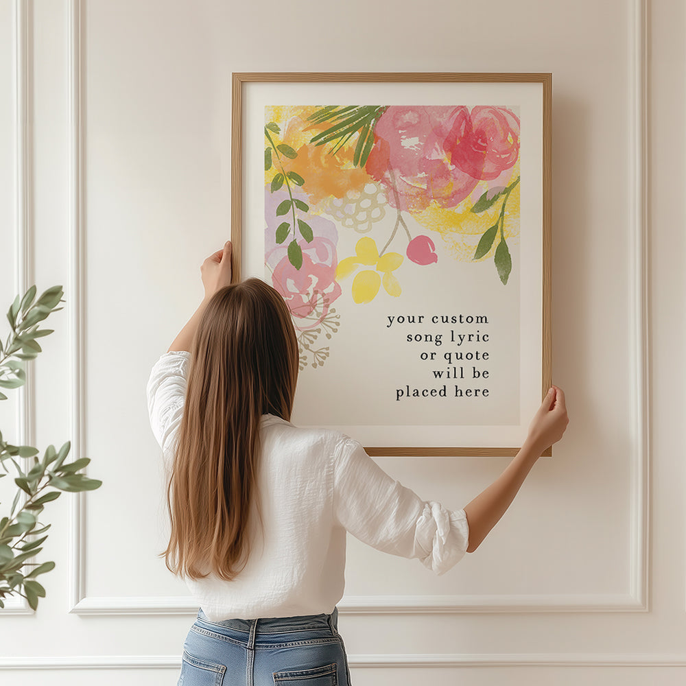 Custom Quote Song Lyrics Art Print - Pastel Flowers