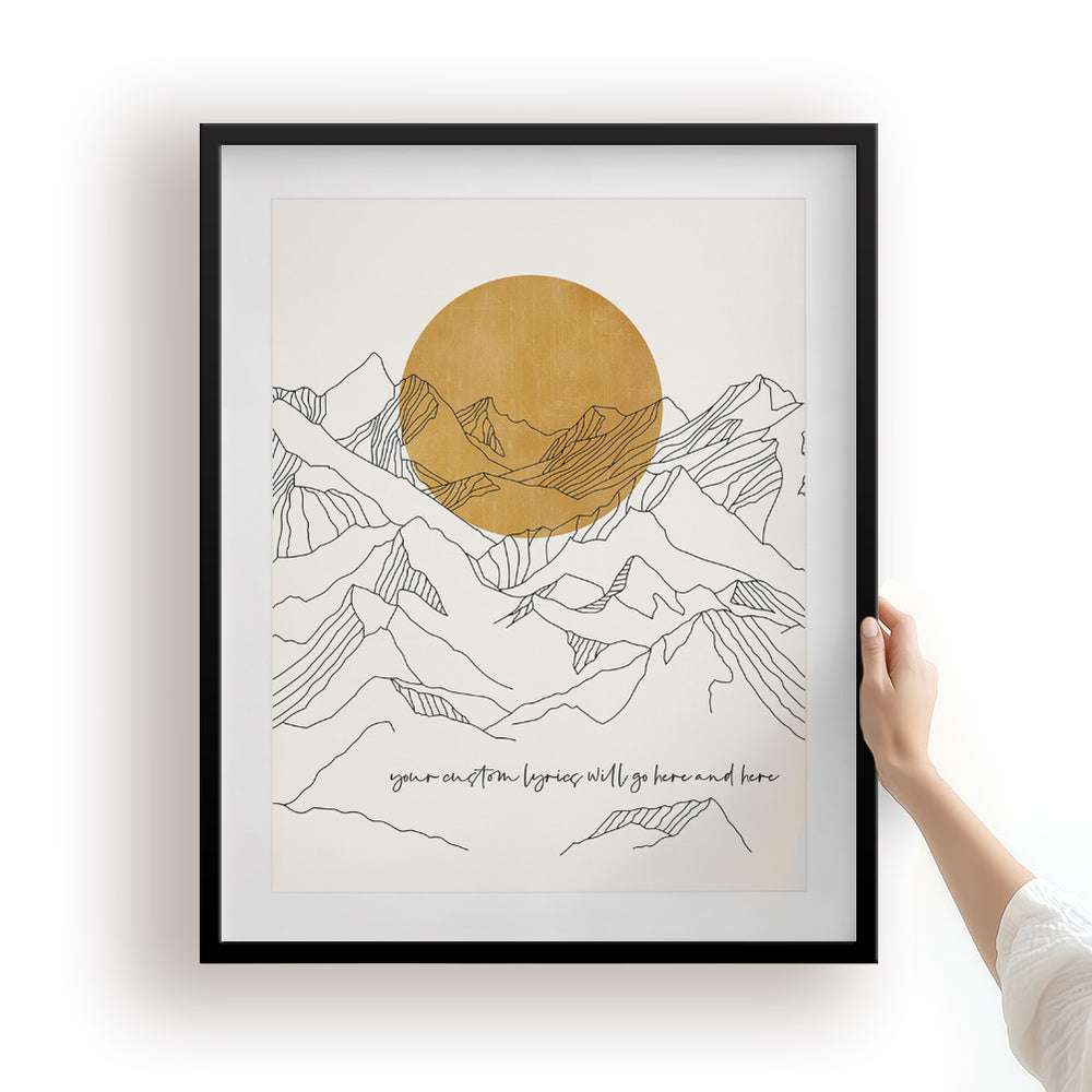 Custom Quote Song Lyrics Art Print - Line Mountains