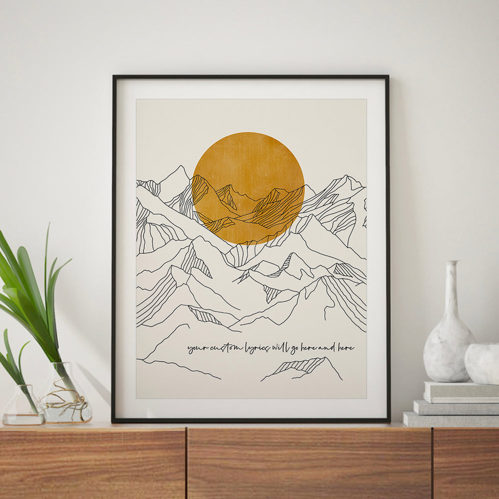 Custom Quote Song Lyrics Art Print - Line Mountains