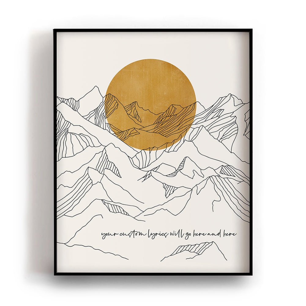 Custom Quote Song Lyrics Art Print - Line Mountains