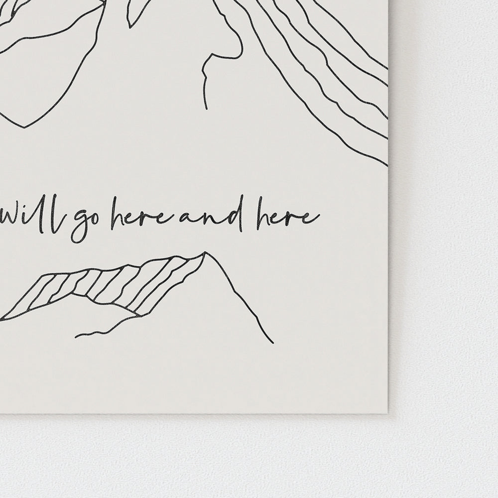 Custom Quote Song Lyrics Art Print - Line Mountains