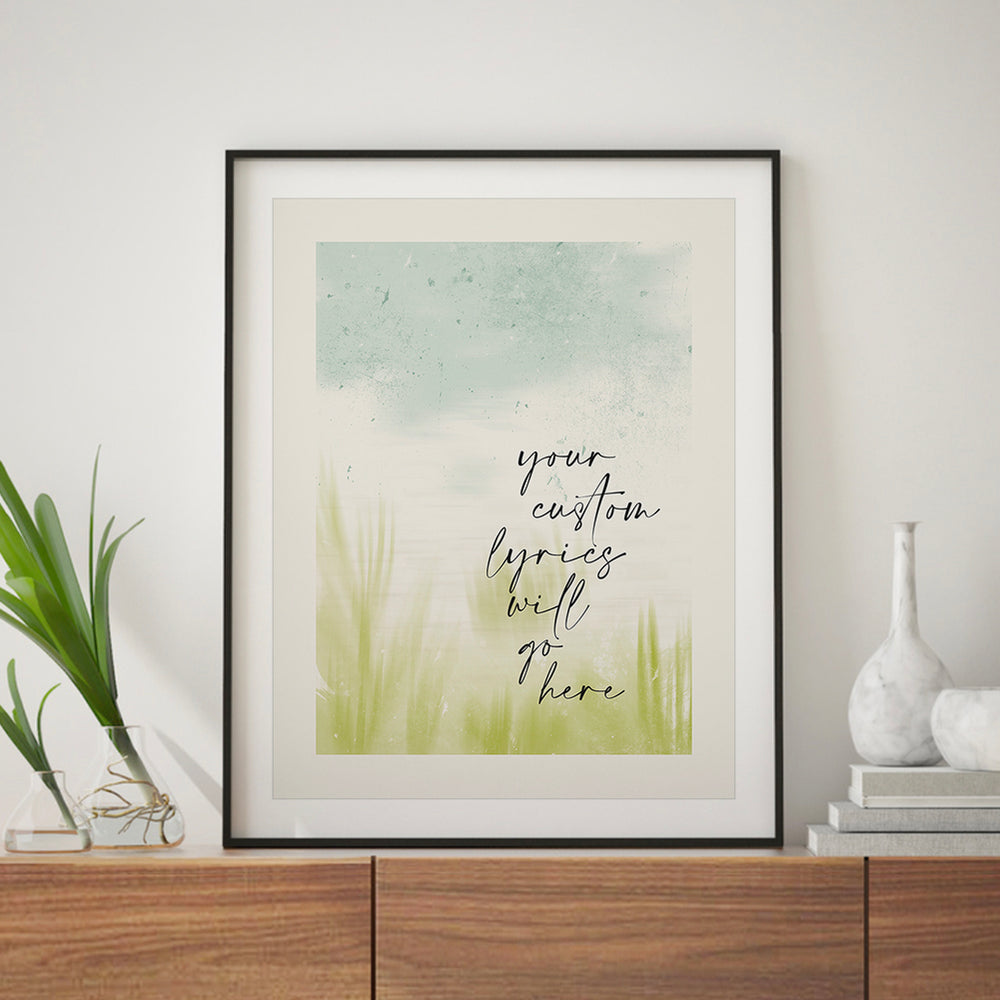 Custom Quote Song Lyrics Art Print - Country Meadow