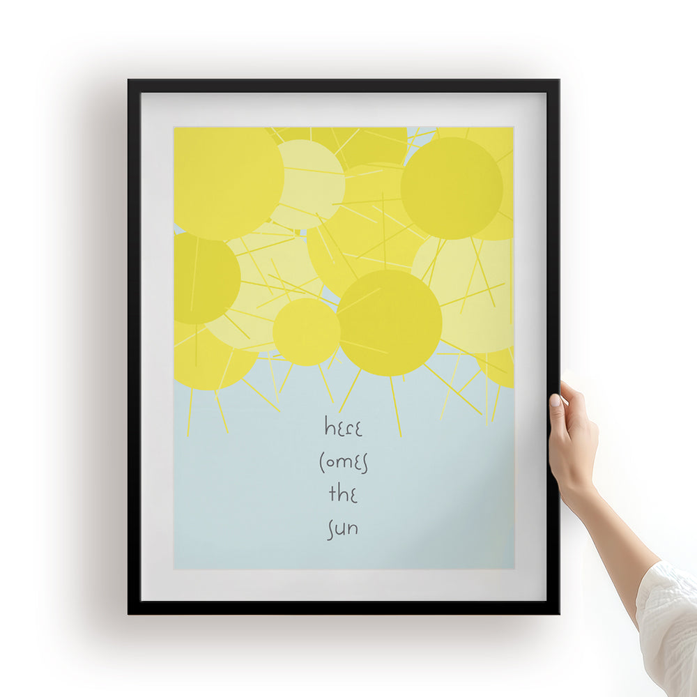 Here Comes The Sun | The Beatles - Song Lyrics Art Print
