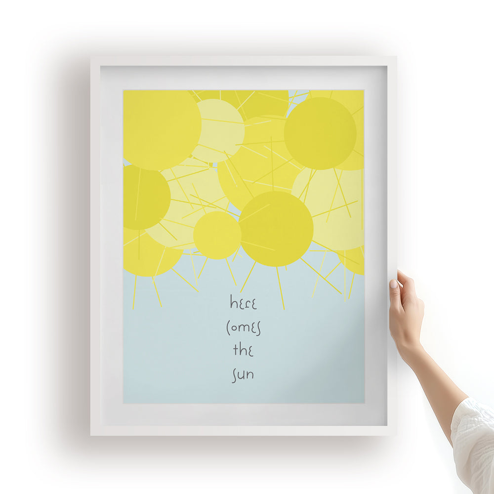 Here Comes The Sun | The Beatles - Song Lyrics Art Print