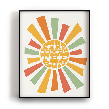 Here Comes The Sun The Beatles Song Lyrics Art Print