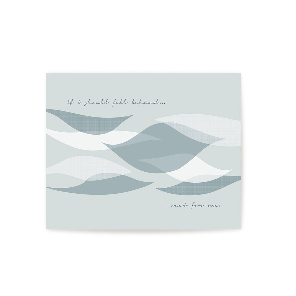 If I Should Fall Behind