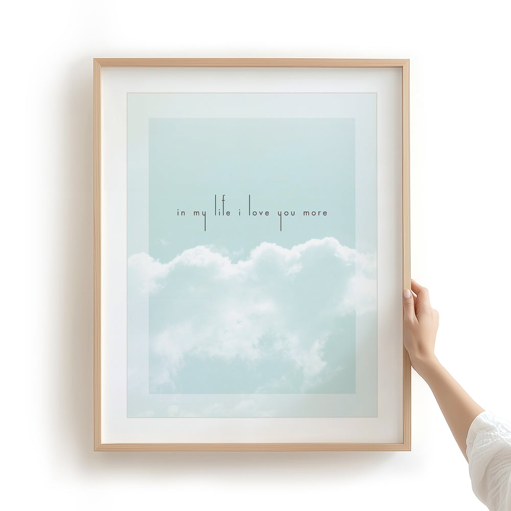 In My Life | The Beatles - Song Lyrics Art Print