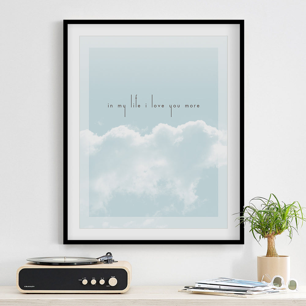 In My Life | The Beatles - Song Lyrics Art Print