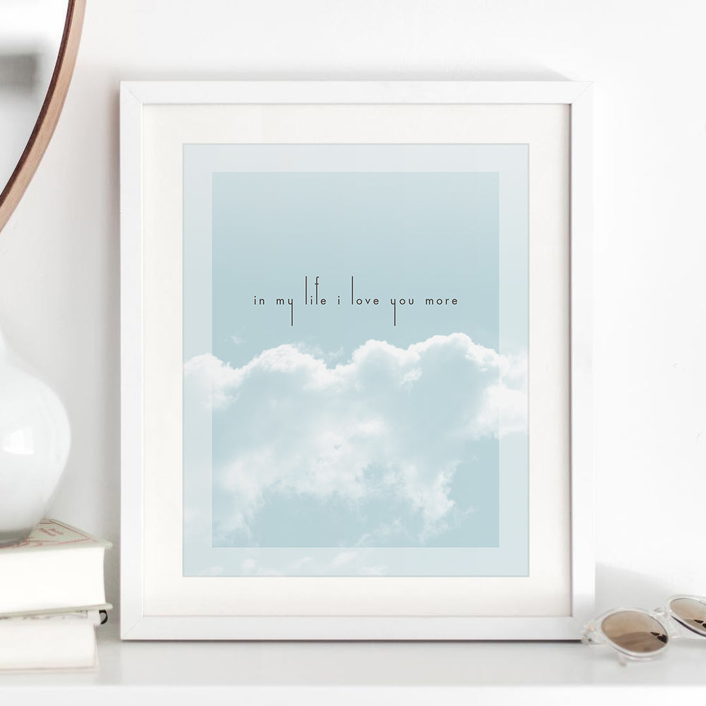 In My Life | The Beatles - Song Lyrics Art Print