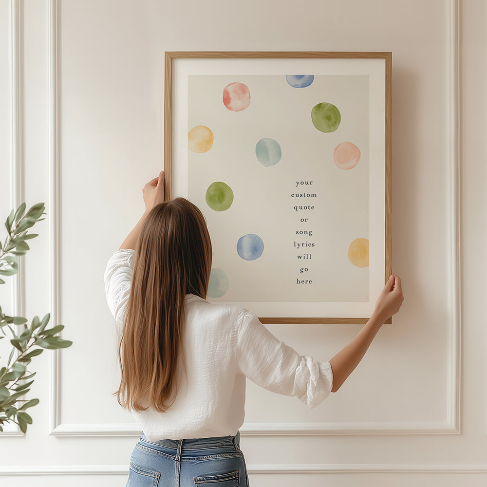 Custom Quote Song Lyrics Art Print - Watercolor Dots