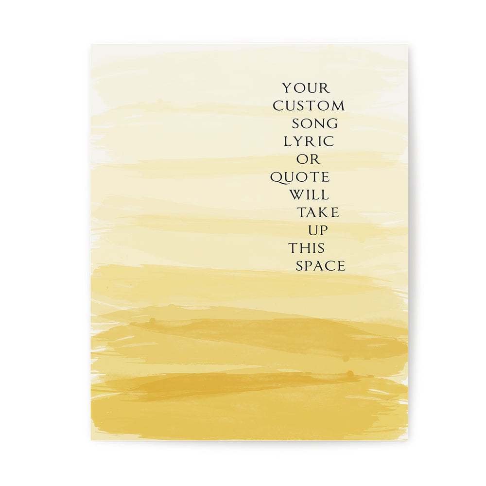 Custom Song Lyrics Art Print - Ombre Paint