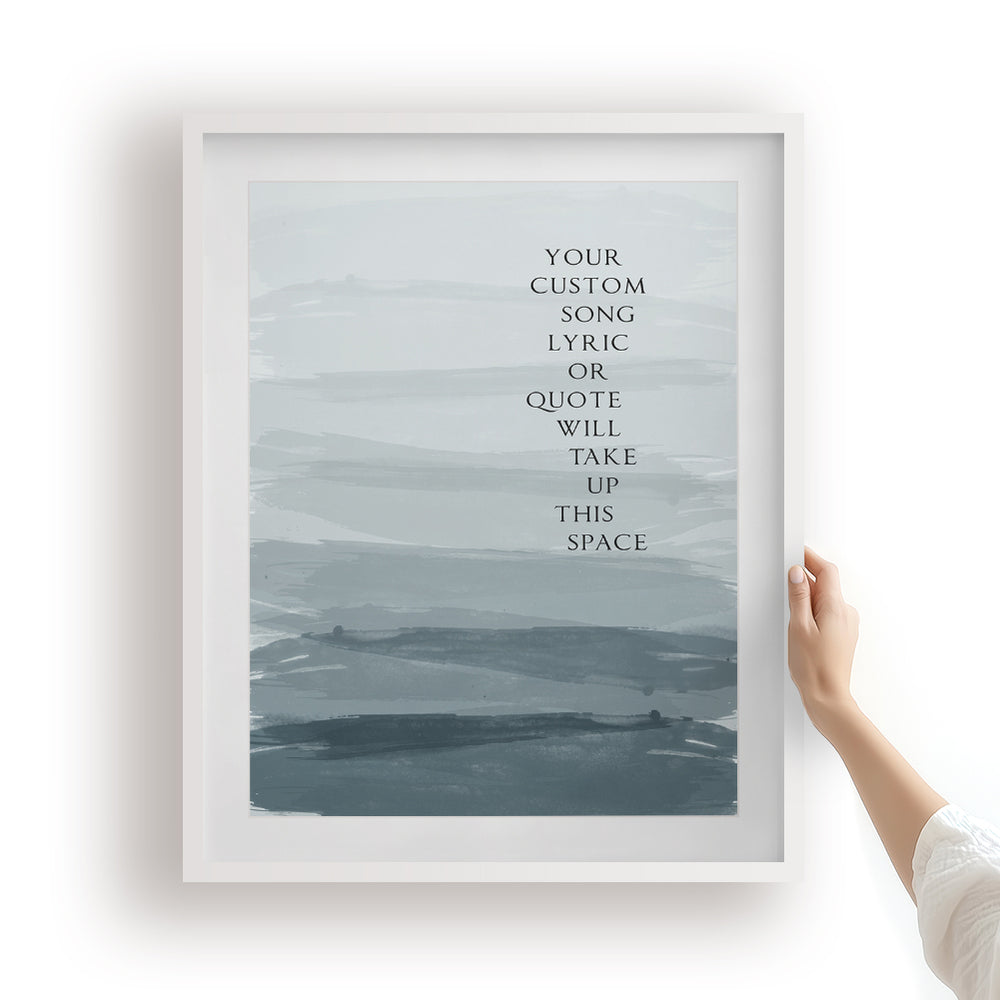 Custom Song Lyrics Art Print - Ombre Paint