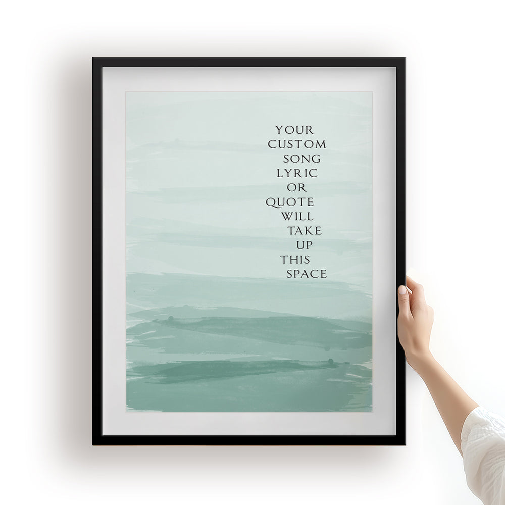 Custom Song Lyrics Art Print - Ombre Paint