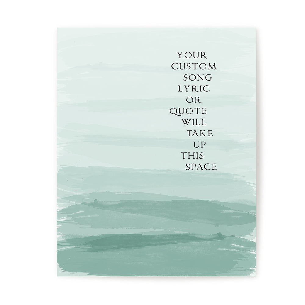 Custom Song Lyrics Art Print - Ombre Paint