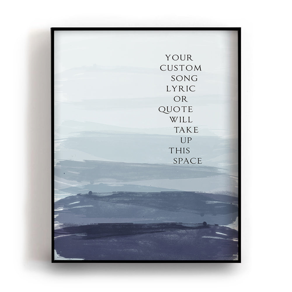 Custom Song Lyrics Art Print - Ombre Paint