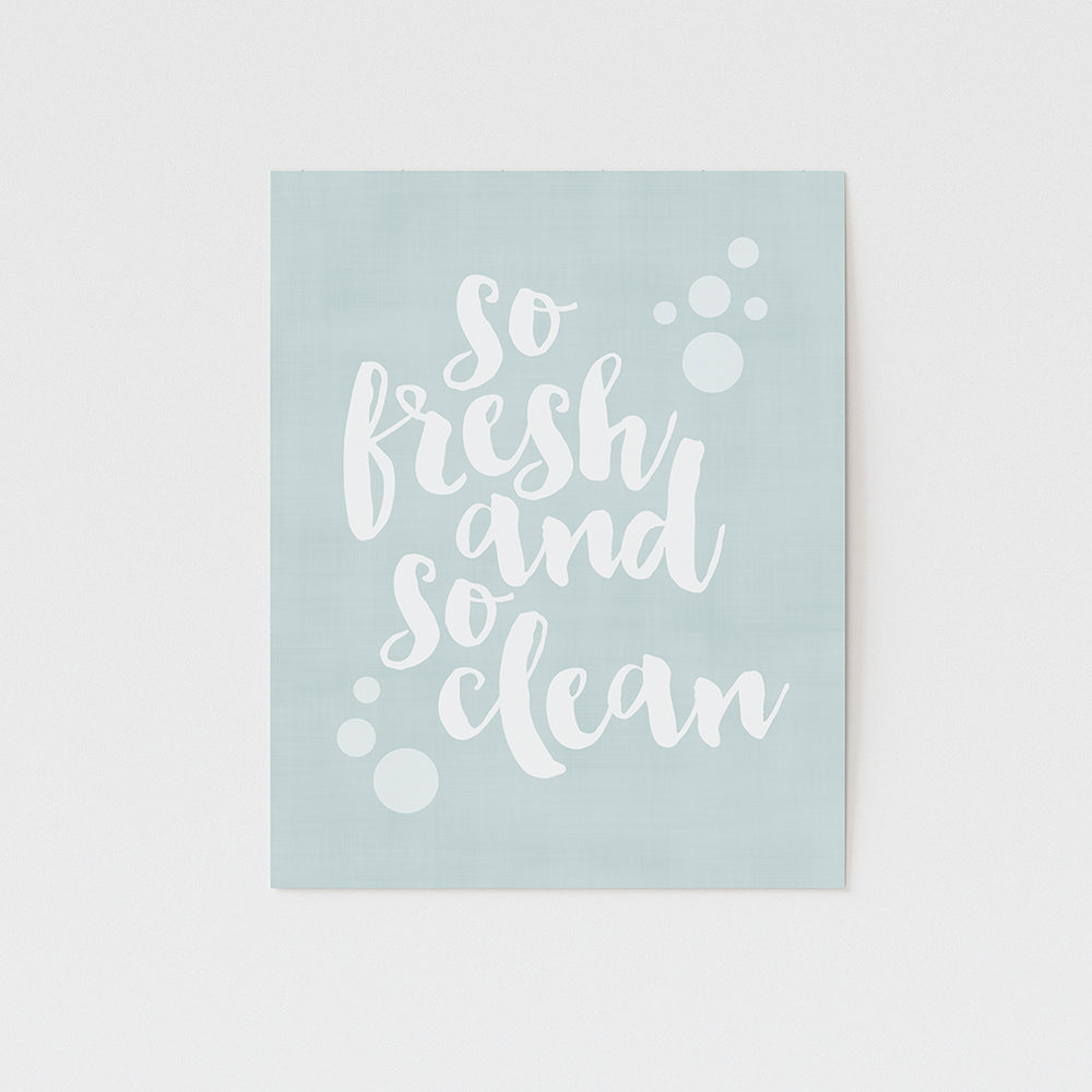 so fresh and so clean song lyric wall art for bathroom